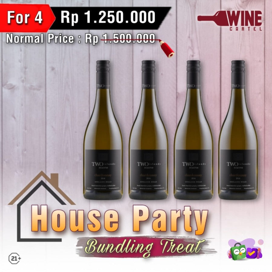 HOUSE PARTY Bundling Two Island Reserve Chardonnay 750mL 4to 1250 INDONESIA